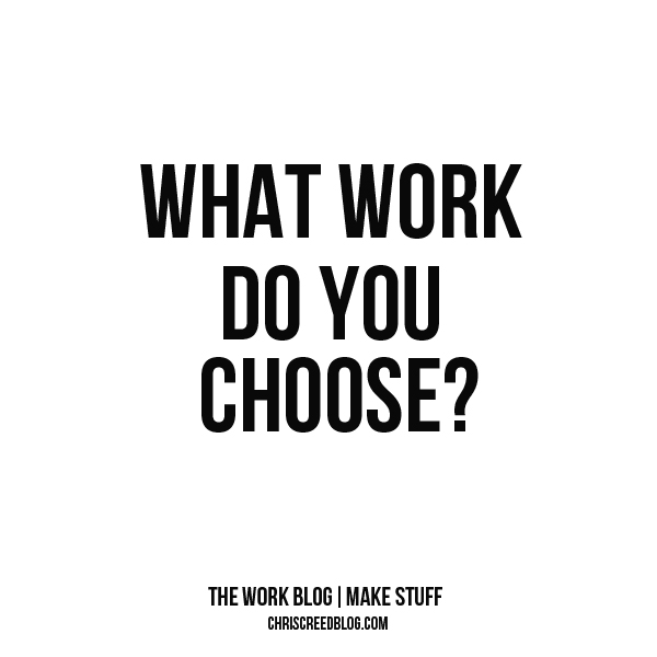Work-you-choose
